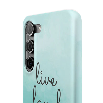 Live Laugh Love Slim Cases - FC-111