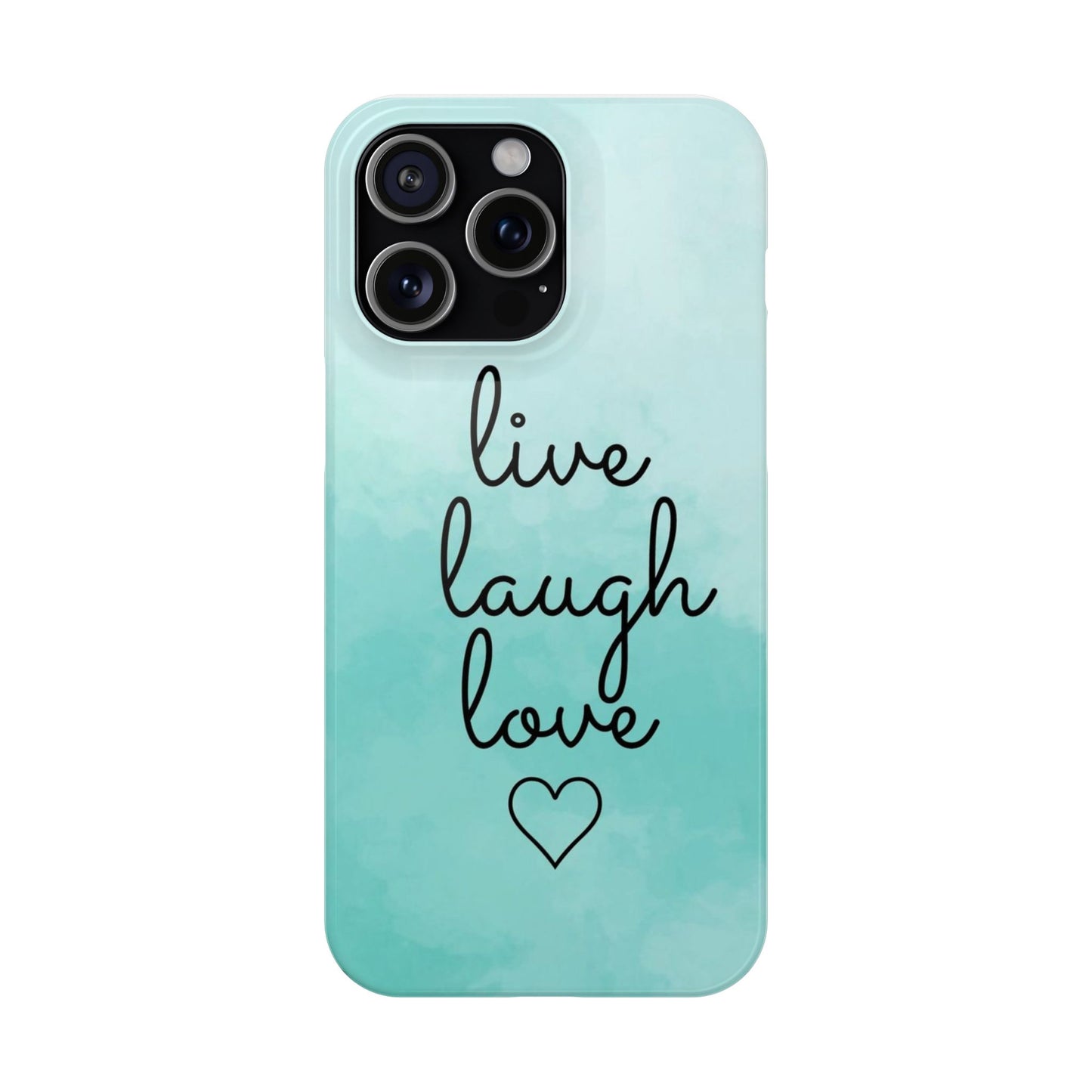 Live Laugh Love Slim Cases - FC-111