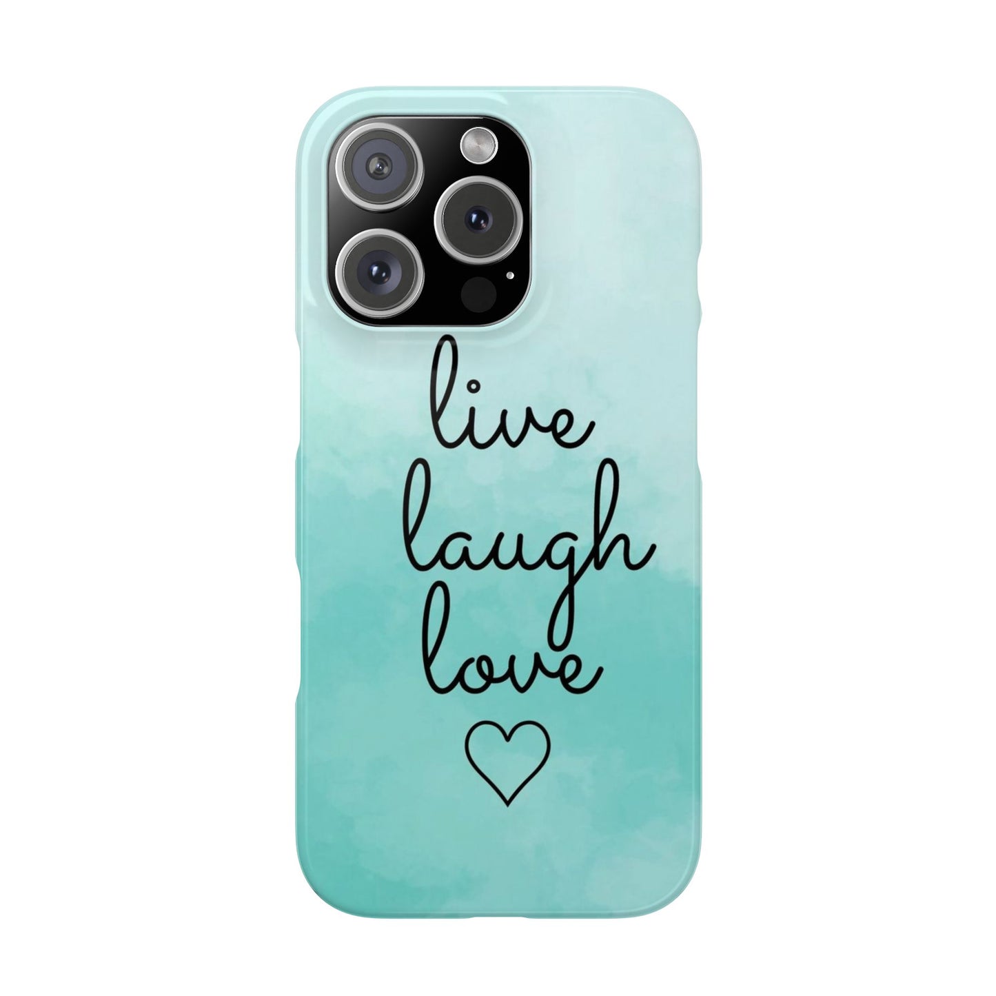 Live Laugh Love Slim Cases - FC-111