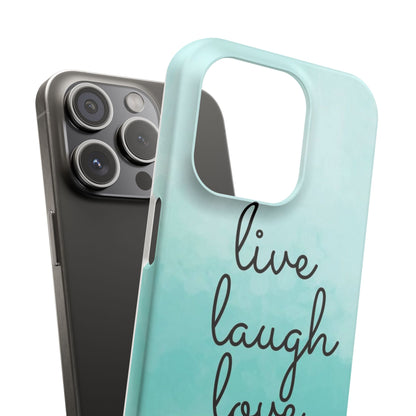 Live Laugh Love Slim Cases - FC-111