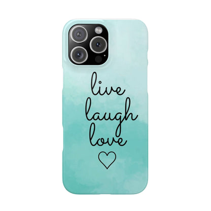 Live Laugh Love Slim Cases - FC-111