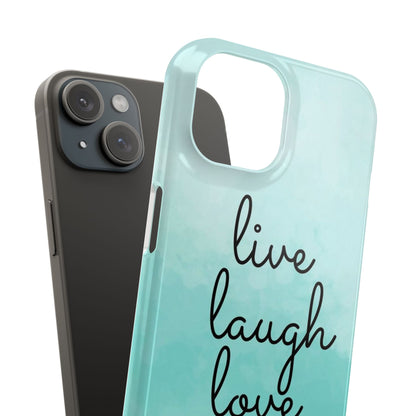 Live Laugh Love Slim Cases - FC-111