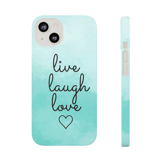 Live Laugh Love Slim Cases - FC-111