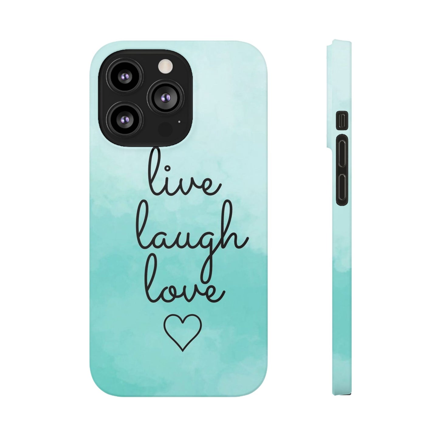 Live Laugh Love Slim Cases - FC-111