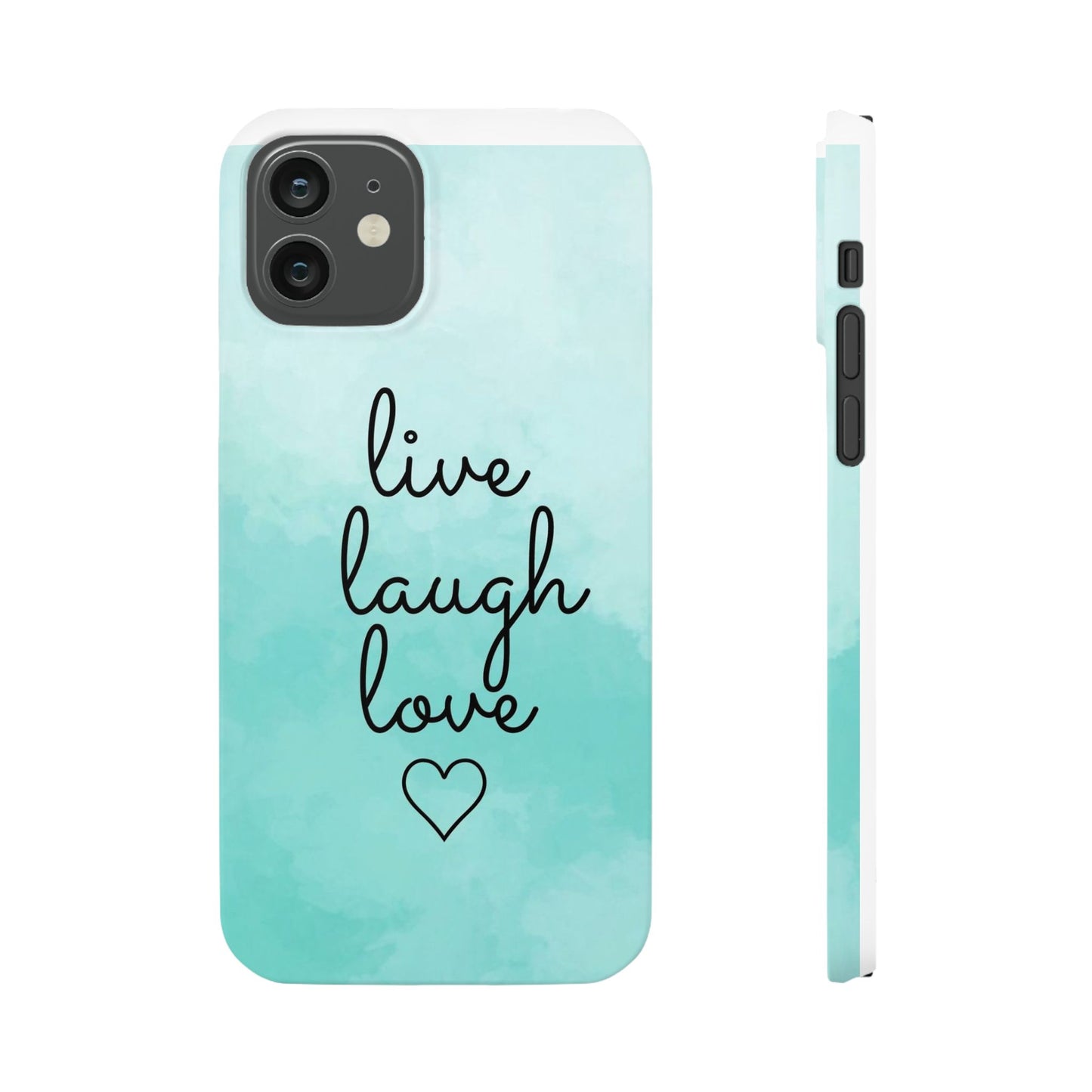 Live Laugh Love Slim Cases - FC-111