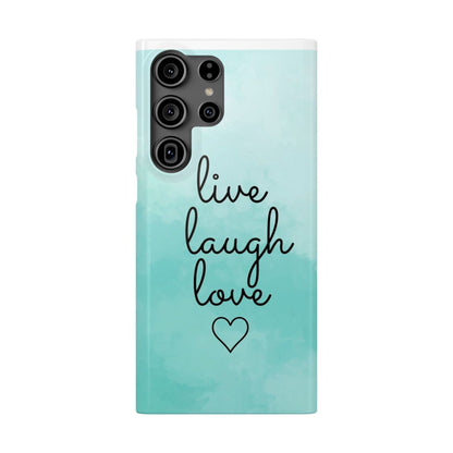 Live Laugh Love Slim Cases - FC-111