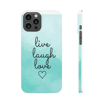 Live Laugh Love Slim Cases - FC-111