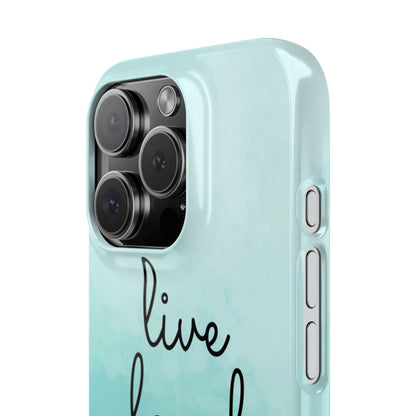 Live Laugh Love Slim Cases - FC-111