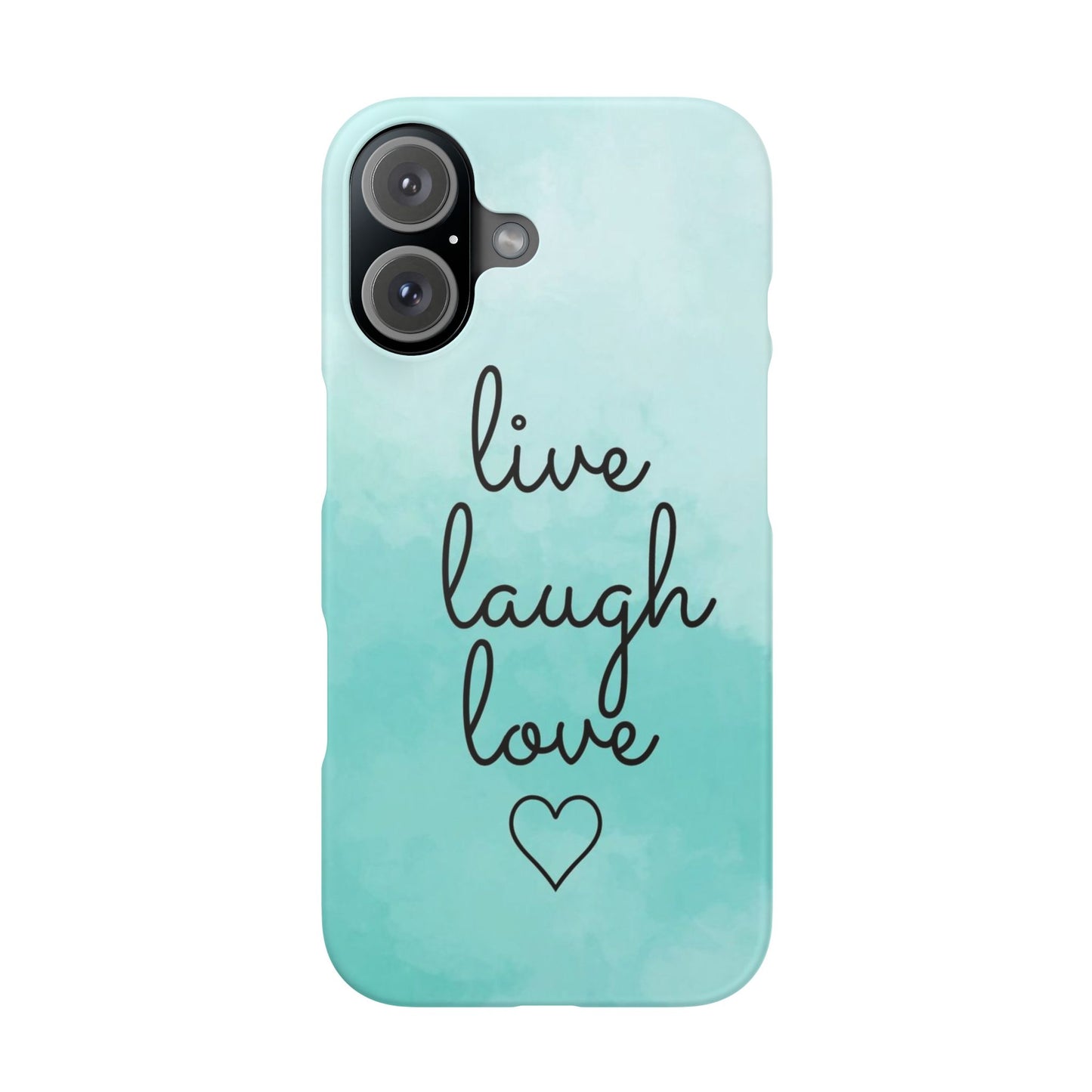 Live Laugh Love Slim Cases - FC-111